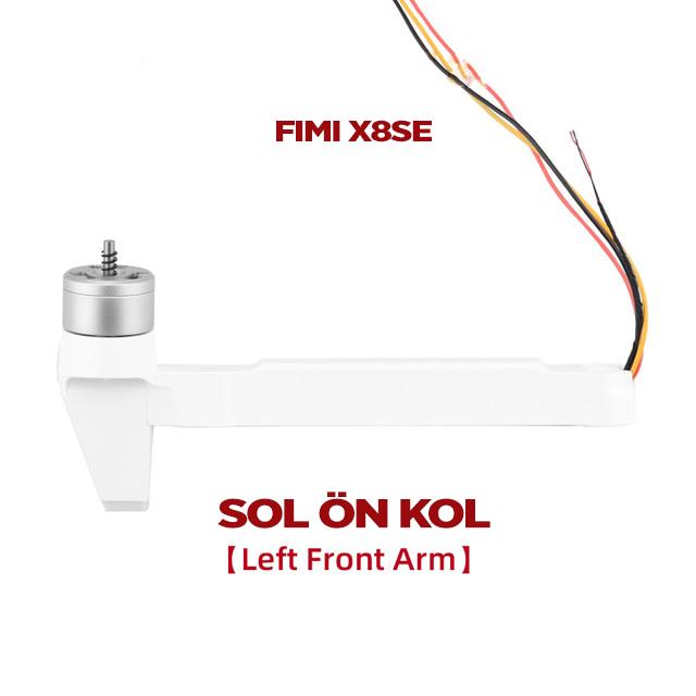 Xiaomi FIMI X8 SE Sol Ön Drone Pervane Kolu Left Front Arm (2019-2020)