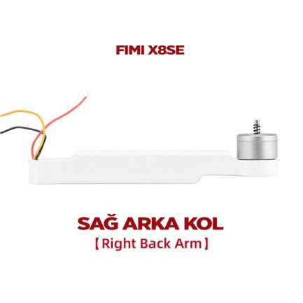 FIMI - Xiaomi FIMI X8 SE Sağ Arka Drone Pervane Kolu Right Rear Arm (2019-2020-2022)