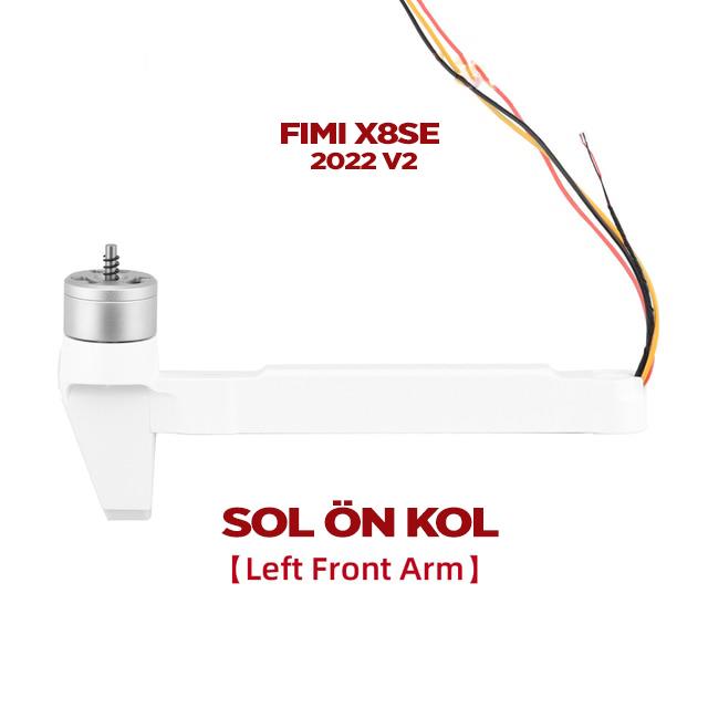 Xiaomi FIMI X8SE / X8 SE 2022 V2.0 Sol Ön Drone Motor Kolu Arm